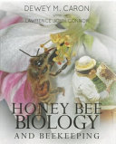 Honey bee biology and beekeeping /