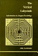 The vertical labyrinth : individuation in Jungian psychology /