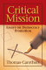 Critical mission : essays on democracy promotion /
