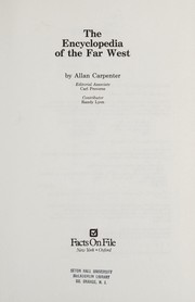 The encyclopedia of the Far West /