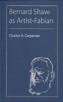 Bernard Shaw as artist-Fabian /