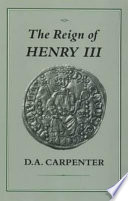 The reign of Henry III /