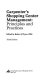 Carpenter's Shopping center management : principles and practices /