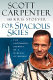 For spacious skies : the uncommon journey of a Mercury astronaut  /