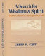 A search for wisdom and spirit : Thomas Merton's theology of the self /