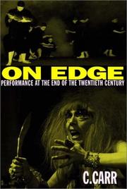 On edge : performance at the end of the twentieth century /