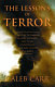 The lessons of terror : a history of warfare against civilians : why it has always failed, and why it will fail again /
