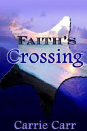 Faith's crossing /