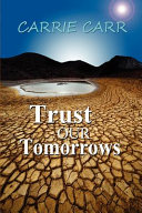 Trust our tomorrows  /
