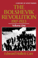 The Bolshevik Revolution, 1917-1923 /