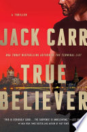 True believer : a thriller /