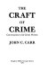 The craft of crime : conversations with crime writers /