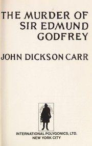 The murder of Sir Edmund Godfrey /