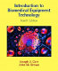 Introduction to biomedical equipment technology /