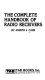 The complete handbook of radio receivers /