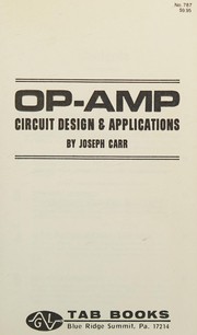 Op-amp circuit design & applications /