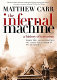 The infernal machine : a history of terrorism /