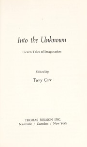 Into the unknown ; eleven tales of imagination.