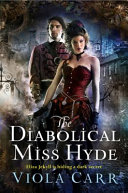 The diabolical Miss Hyde /