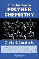 Introduction to polymer chemistry /