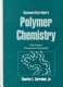 Seymour/Carraher's polymer chemistry /