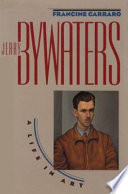 Jerry Bywaters : a life in art /