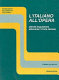 L'italiano all'opera : attività linguistiche attraverso 15 arie famose /