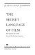 The secret language of film /