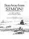 Stay away from Simon! /