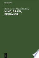 Mind, brain, behavior : the mind-body problem and the philosophy of psychology /