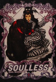 Soulless : the manga /
