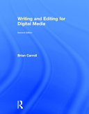 Writing and editing for digital media /