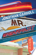 Mr. Breakfast : a novel /