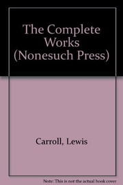 The complete works of Lewis Carroll /