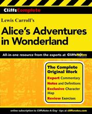 CliffsComplete Carroll's Alice's adventures in Wonderland /