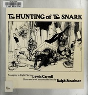 The hunting of the snark : an agony in eight fits /