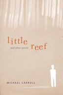 Little Reef and other stories /