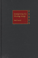 Interpreting the moving image /