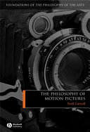 The philosophy of motion pictures /