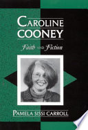 Caroline Cooney : faith and fiction /