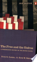 The free and the unfree : a progressive history of the United States /