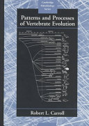 Patterns and processes of vertebrate evolution /