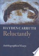 Reluctantly : autobiographical essays /