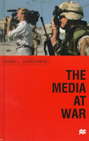 The media at war : communication and conflict in the twentieth century /