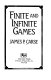 Finite and infinite games /