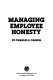 Managing employee honesty /