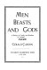 Men, beasts, and gods ; a history of cruelty and kindness to animals.