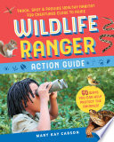 Wildlife ranger action guide /