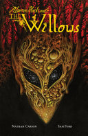 Algernon Blackwood's The willows /