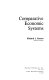 Comparative economic systems /